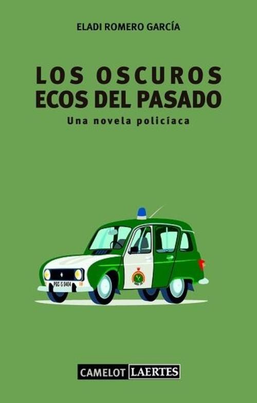 Oscuros ecos del pasado, Los.