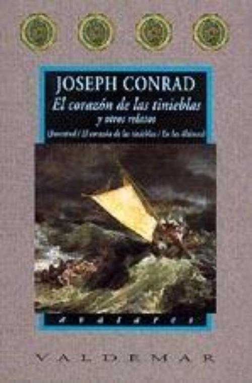 Corazón de las tinieblas y otros relatos, El. Juventud / El corazón de las tinieblas / En las últimas