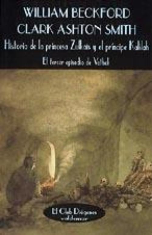 Historia de la princesa Zulkaïs y el príncipe Kalilah. 