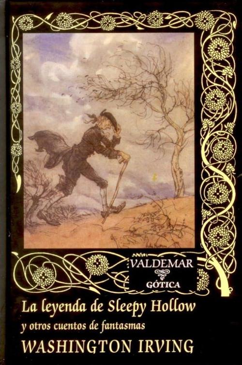 Leyenda de Sleepy Hollow y otros cuentos de fantasmas, La.