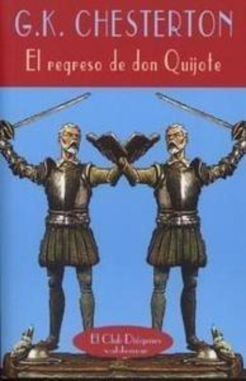 Regreso de don Quijote, El. 