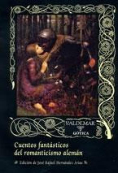 Cuentos fantásticos del romanticismo alemán.