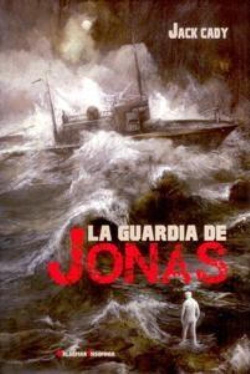 Guardia de Jonás, La