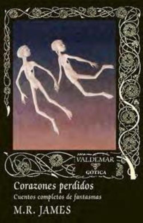 Corazones perdidos. Cuentos completos de fantasmas.