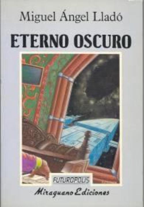 Eterno oscuro.
