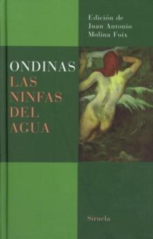 Ondinas. Las ninfas del agua