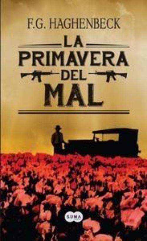 Primavera del mal, La. 