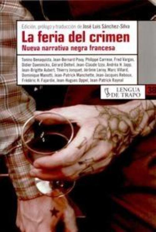 Feria del crimen, La. Nueva narrativa negra francesa