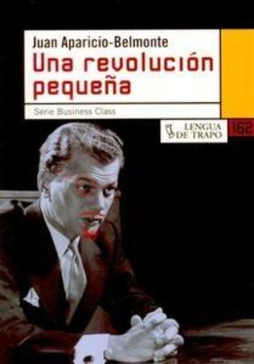 Revolución pequeña, Una. 