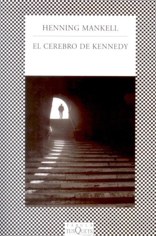 Cerebro de Kennedy, El.