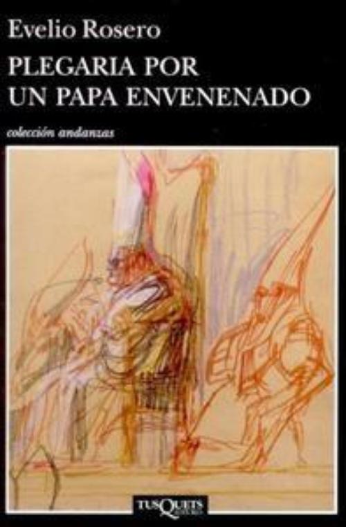 Plegaria por un papa envenenado.