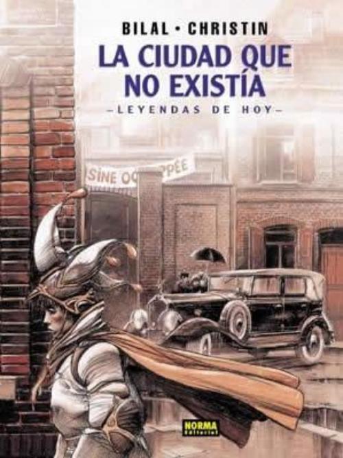 Ciudad que no existía, La. Leyendas de hoy