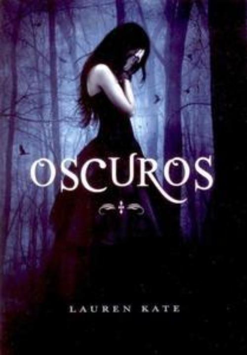 Oscuros. 