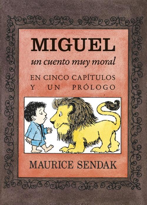 Miguel un cuento muy moral