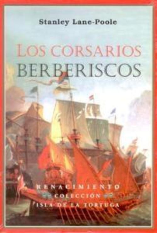 Corsarios berberiscos, Los