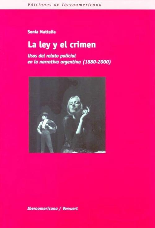 Ley y el crimen, La