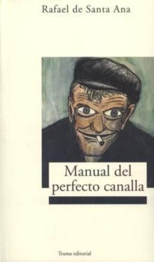 Manual del perfecto canalla