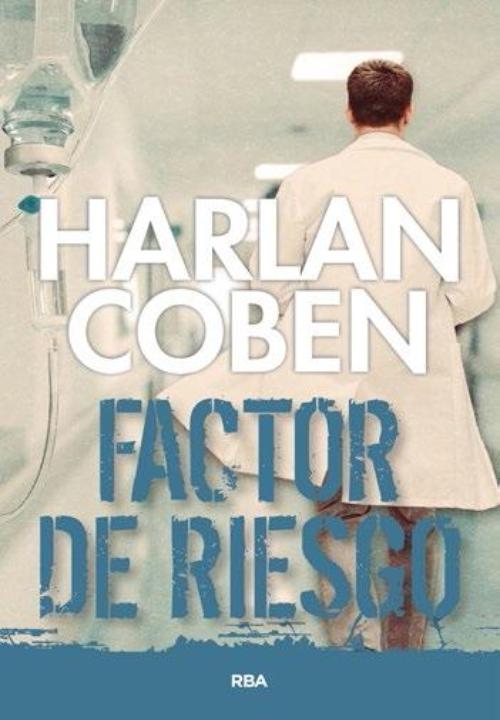 Factor de riesgo.