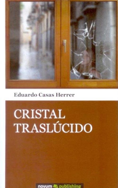 Cristal traslúcido. 