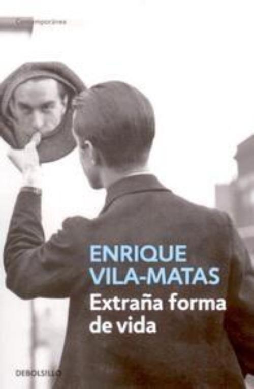 Extraña forma de vida.