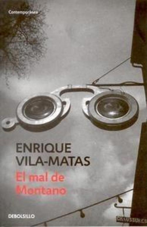 Mal de Montano, El.