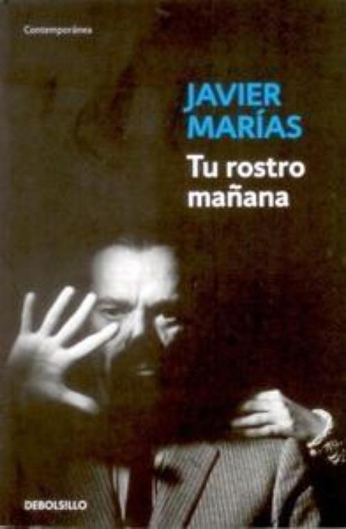Tu rostro mañana.