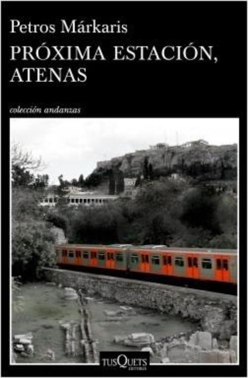Próxima estación, Atenas. 