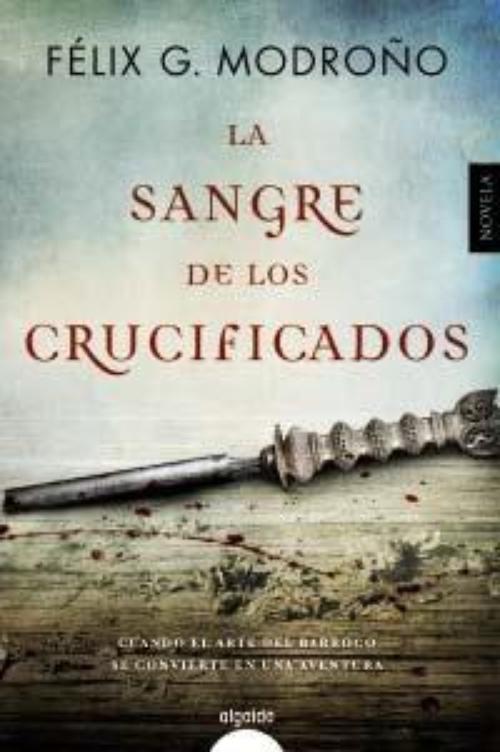 Sangre de los crucificados, La.