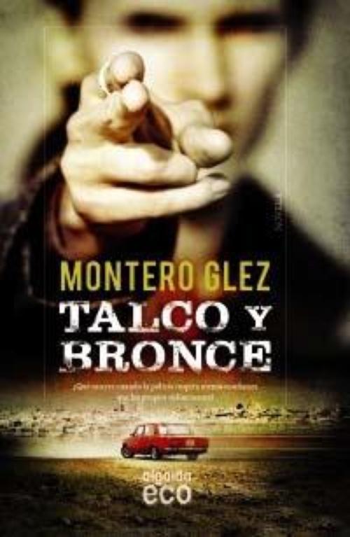 Talco y bronce.
