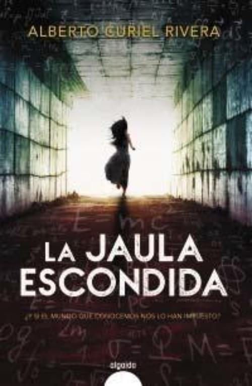 Jaula escondida, La. 