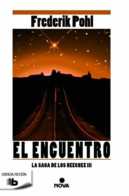 Encuentro, El. Los anales de los Heechee III