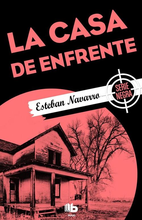 Casa de enfrente, La.