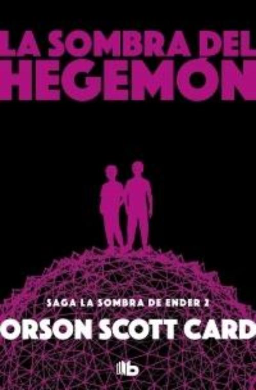 Sombra del Hegemón, La.
