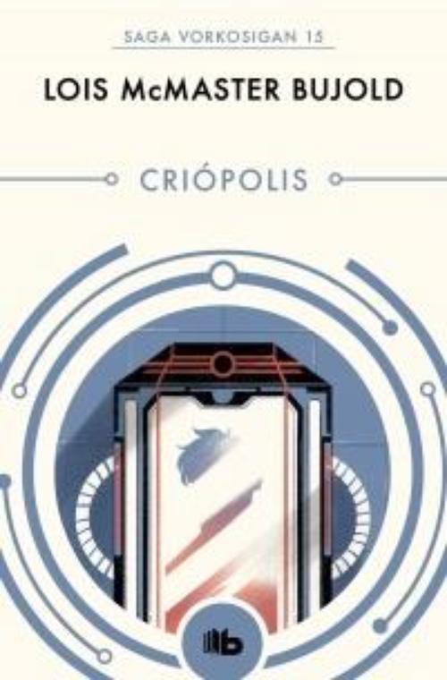 Criópolis. Saga Vorkosigan 15