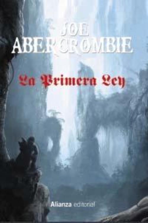 La Primera Ley: Libros I, II, y III (estuche).