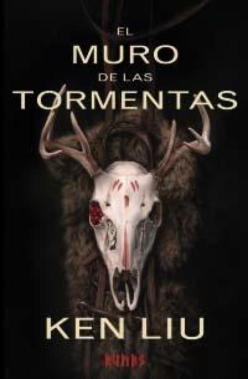 Muro de las Tormentas, El. Libro Segundo de la Dinastía del Diente de León