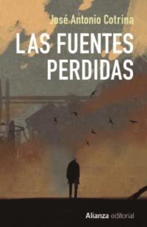 Fuentes perdidas, Las