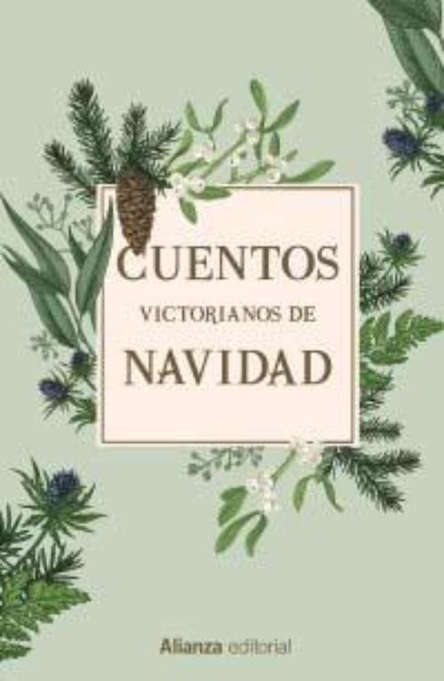 Cuentos victorianos de Navidad. 