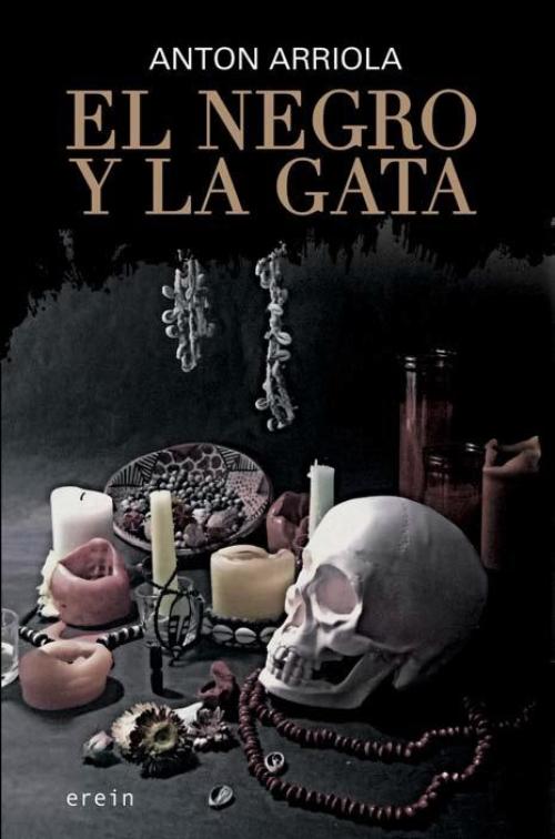 Negro y la Gata, El.