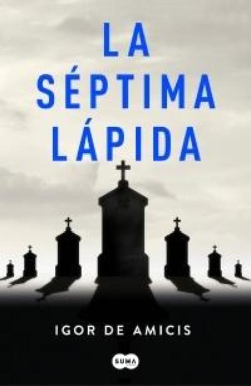 Séptima lápida, La. 