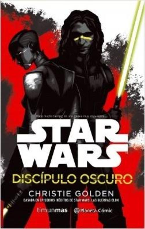 Star Wars. Discípulo oscuro.