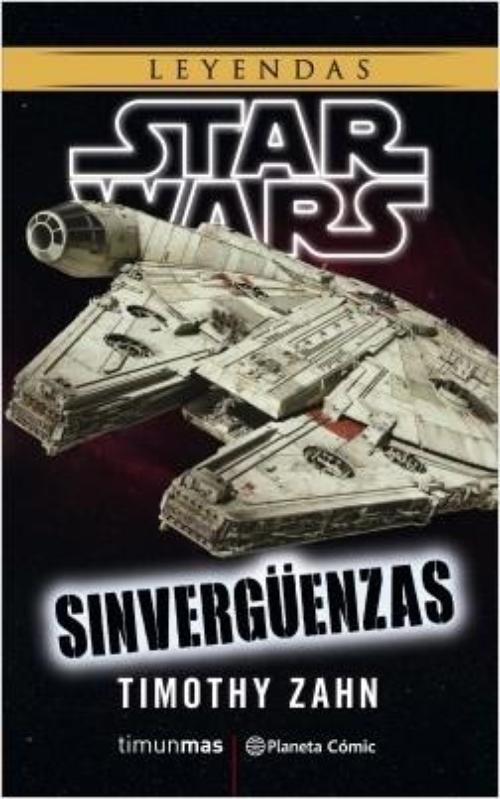 Star Wars. Sinvergüenzas. 