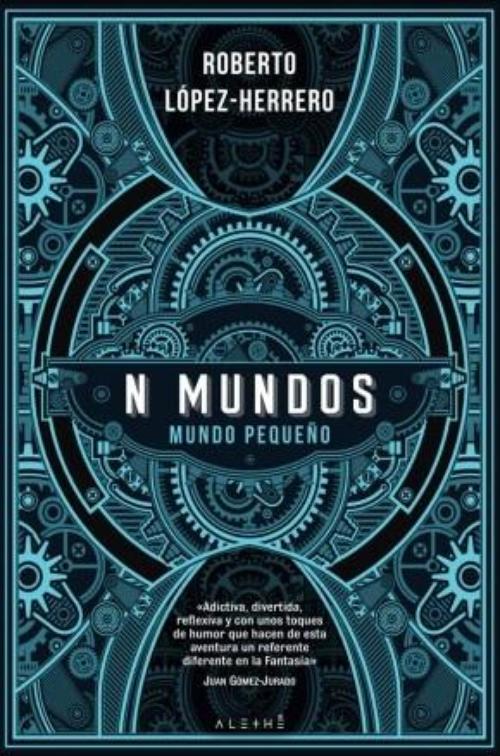 N Mundos. Mundo pequeño.