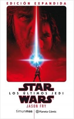 Star Wars. Los últimos Jedi. 