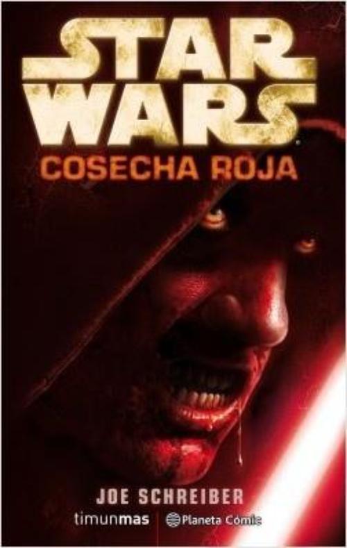 Star Wars. Cosecha roja.
