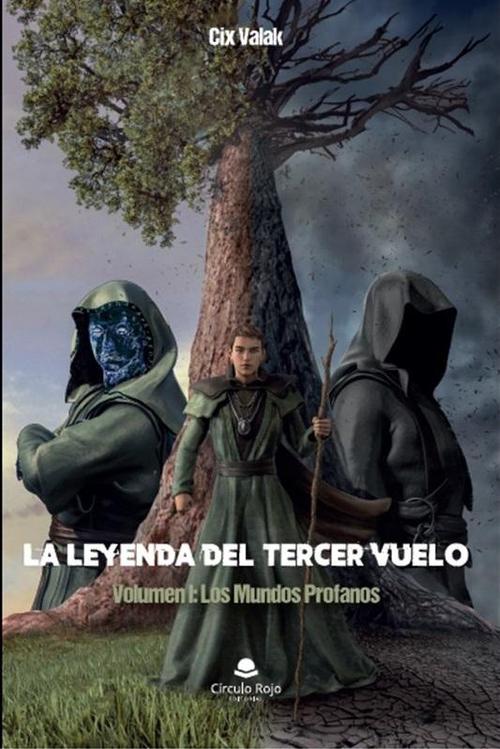 Leyenda del Tercer Vuelo I. Los Mundos Profanos.