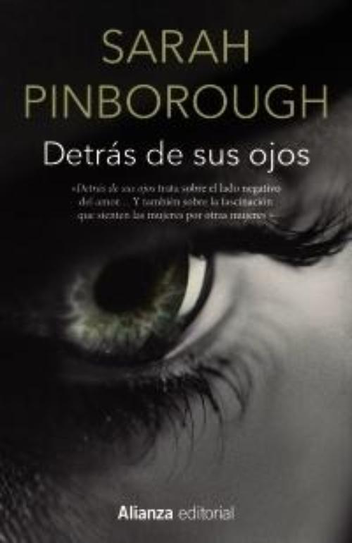 Detrás de sus ojos.
