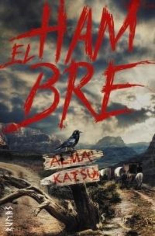 Hambre, El.
