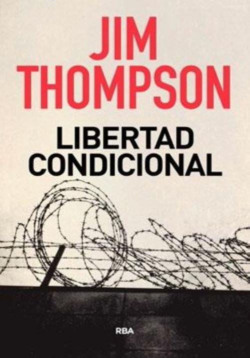 Libertad condicional.