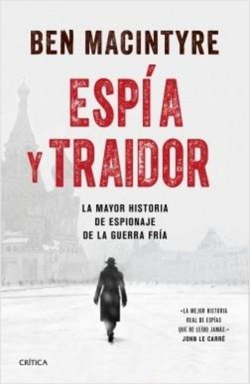 Espía y traidor.